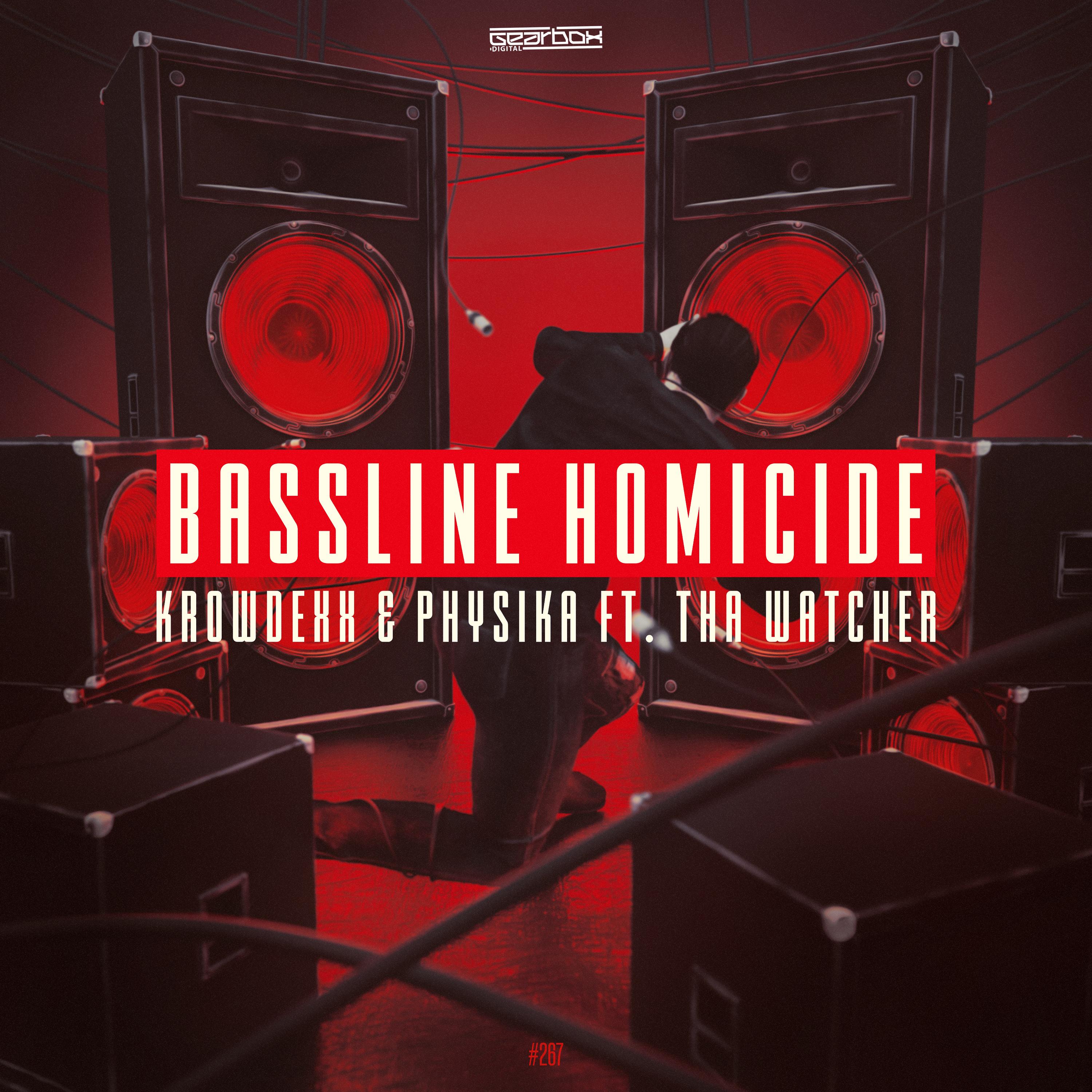 Bassline Homicide (Original Mix)