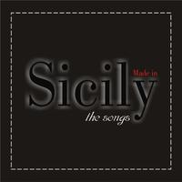 Made in Sicily The Songs