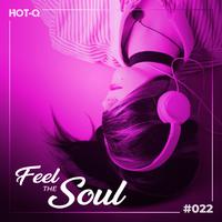 Feel The Soul 022