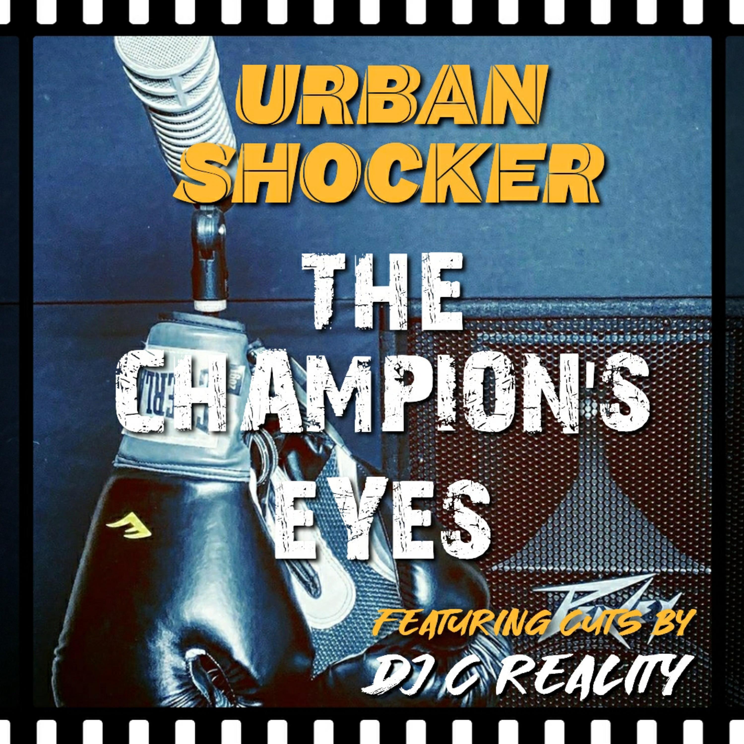 the champion's eyes歌手：urban shocker发行时间：2020-08-20
