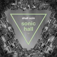 Sonic Hall - EP