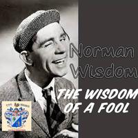 The Wisdom of a Fool