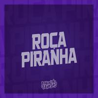 Roça Piranha