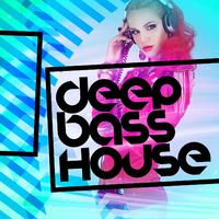 Deep Bass House