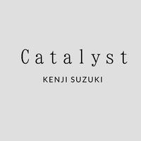 Catalyst