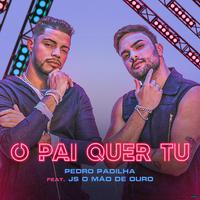 O Pai Quer Tu