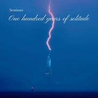 One hundred years of solitude