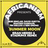 Africanism - Summer Moon (Edit)