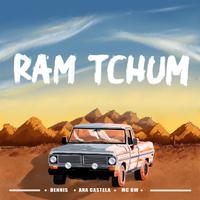 RAM TCHUM