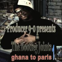 Producer 9-0 presents: The Bootleg Joints 1