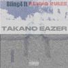 Bling4 - Takano Eazer