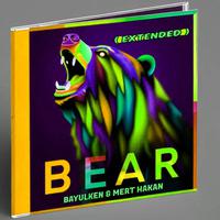 BEAR (feat Ayşe Hatun Önal) Extended Version