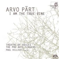 Arvo Pärt: I Am the True Vine