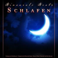 Binaurale Beats Schlafen: Hintergrund Schlafmusik, Entspannende Binaurale Beats, Binaural Beats Tiefschlaf und Schlafmusik