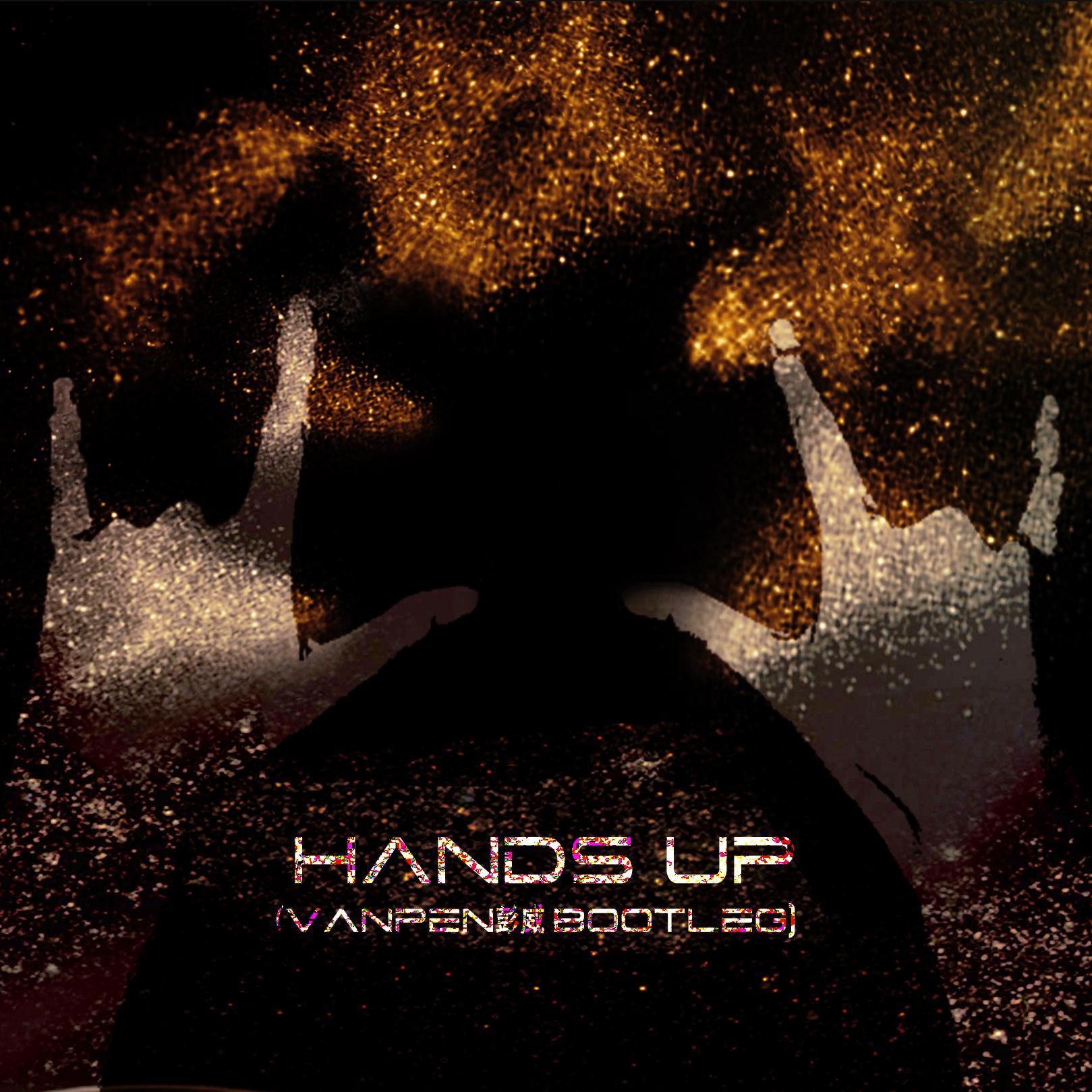 Hands Up (Vanpen彭威)