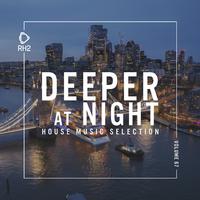 Deeper at Night, Vol. 67