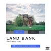 Earlly Mac - Land Bank (feat. Fleez)