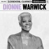 Essential Classics, Vol. 547: Dionne Warwick