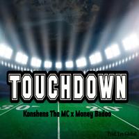 Touchdown (feat. Money Badoo)