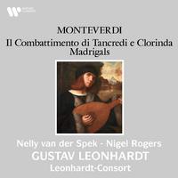 Monteverdi: Il combattimento di Tancredi e Clorinda & Madrigals