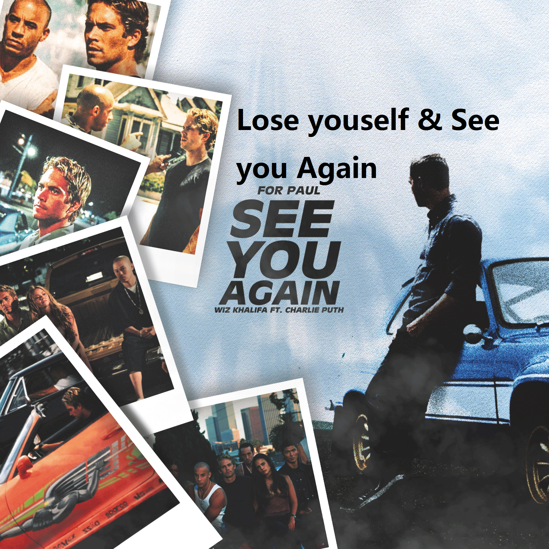 Lose youself & See you Again封面