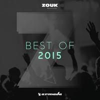 Zouk Recordings - Best of 2015