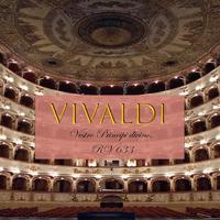 Vivaldi - Vestro Principi divino, RV 633