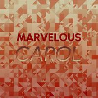 Marvelous Carol