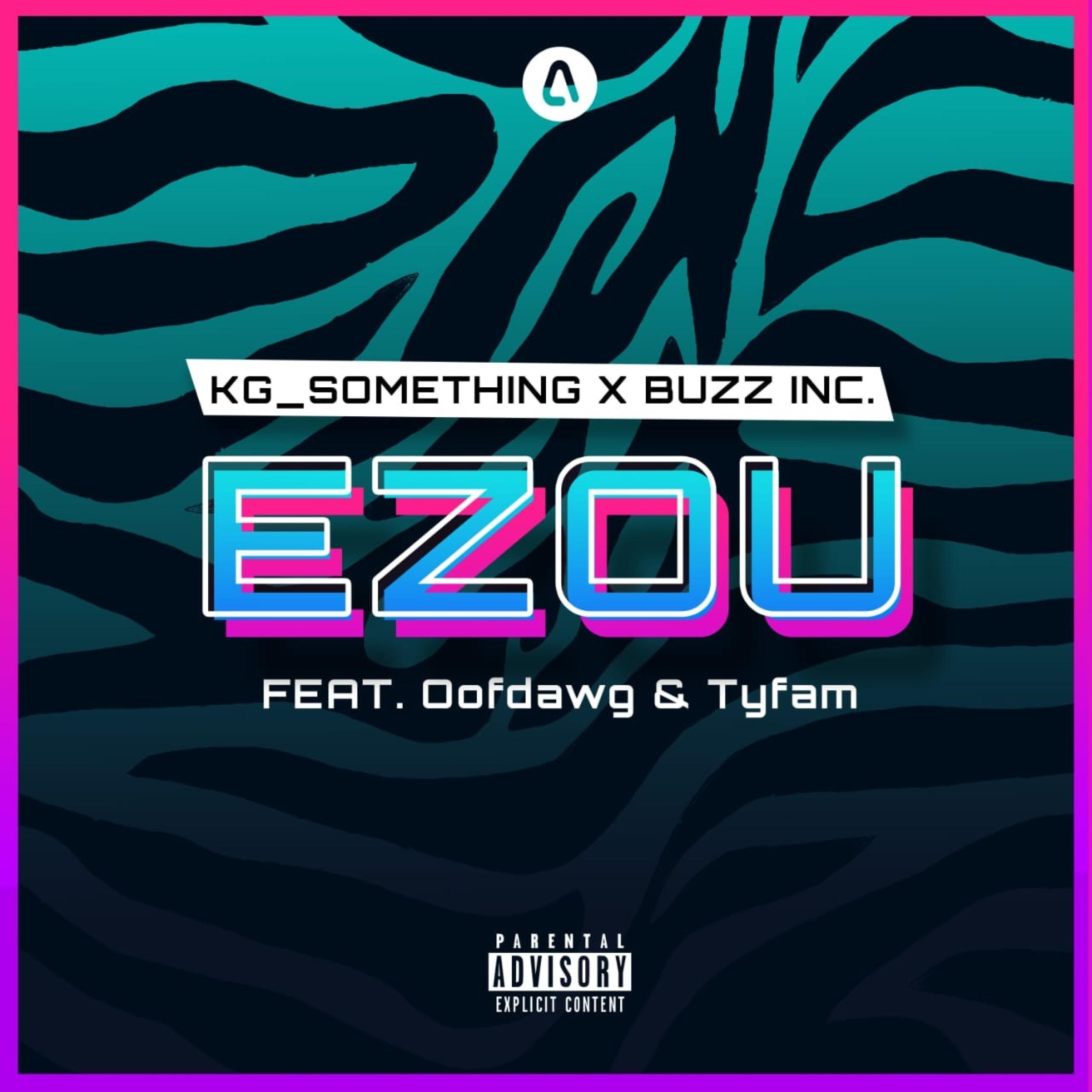 EZOU (feat. Oofdawg & Tyfam)