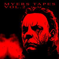 Myers Tapes, Vol. 2