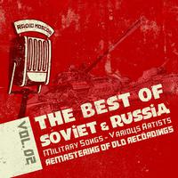 The Best of Soviet & Russia – Military Songs Vol. 02