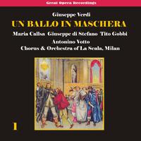 Giuseppe Verdi - Un ballo in maschera [1956], Vol. 1