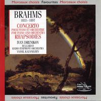 Brahms : Concerto n°1, Op. 15 pour piano & orchestre et Rhapsodies, Op. 79