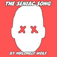 The Seniac Song