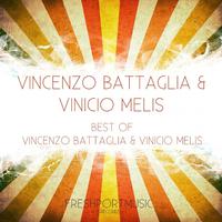 Best of Vincenzo Battaglia & Vinicio Melis