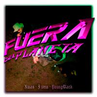 Fuera del planeta (feat. Youngblack & J vera)