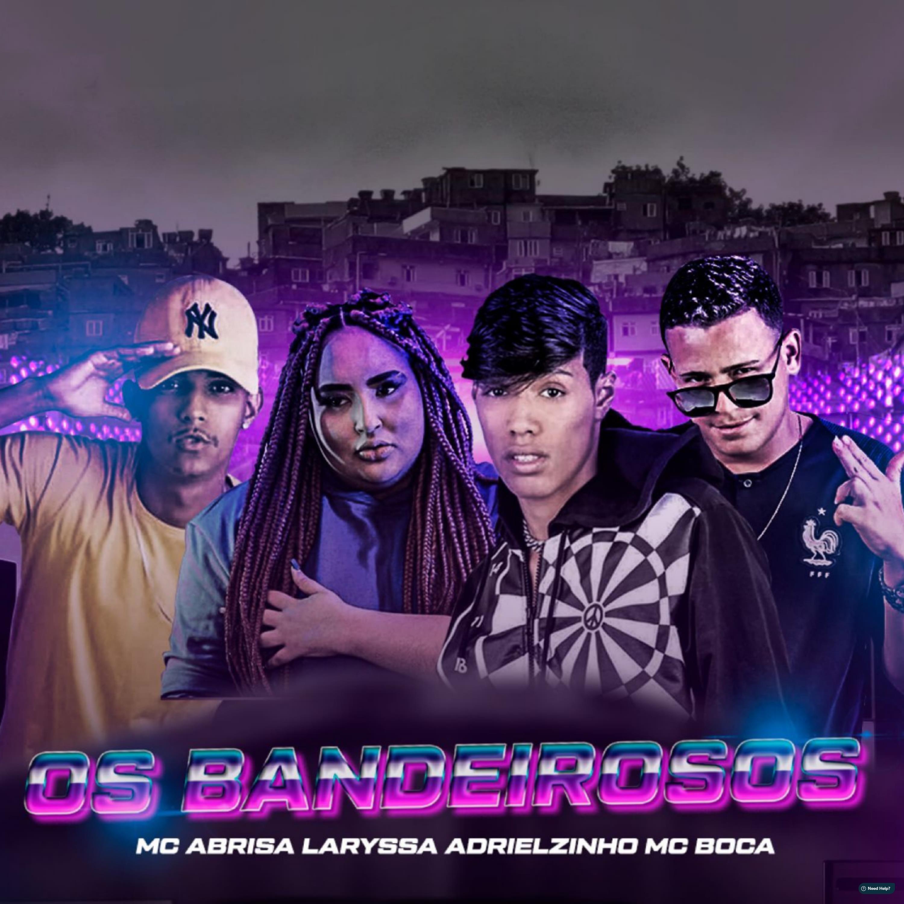 Os Bandeirosos (feat. Laryssa Real & Mc Gw)