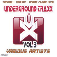 UNDERGROUND TRAXX Vol.3
