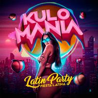 Kulomania - Latin Party - Fiesta Latina