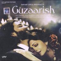 Guzaarish (Original Motion Picture Soundtrack)