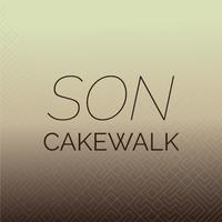 Son Cakewalk