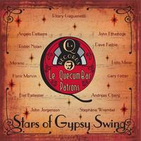 Stars of Gypsy Swing: Le Quecumbar Patrons