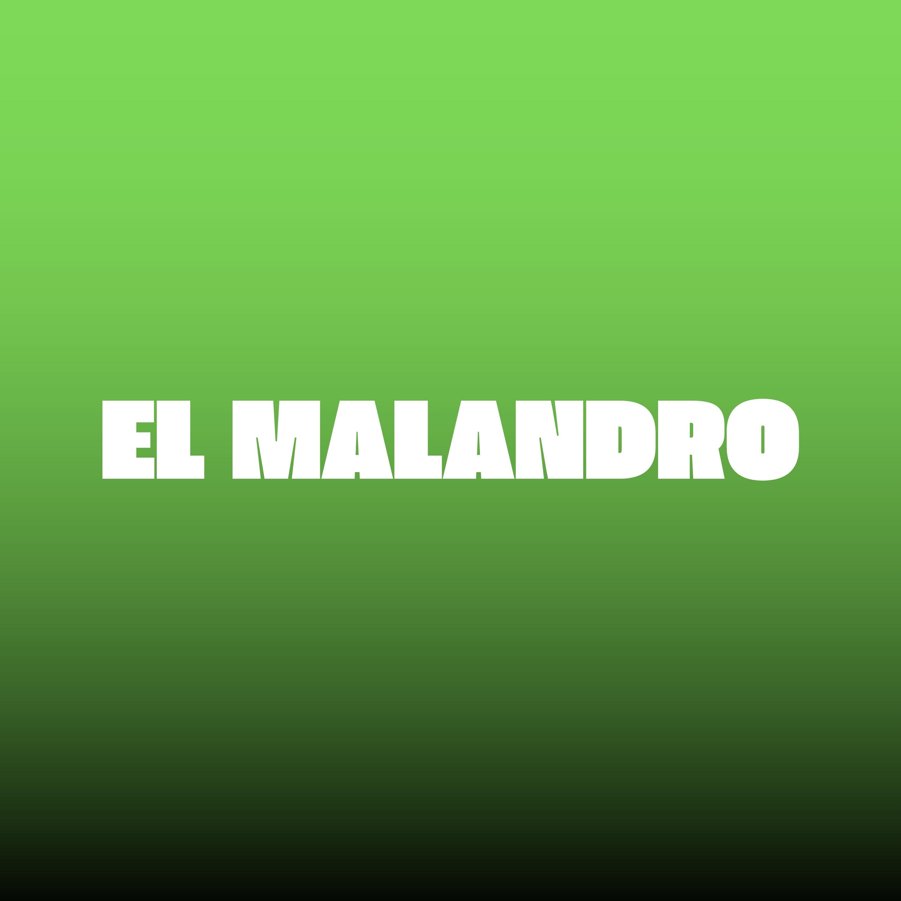 El Malandro