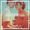 Tom Swoon - Stay Together (Radio Edit)