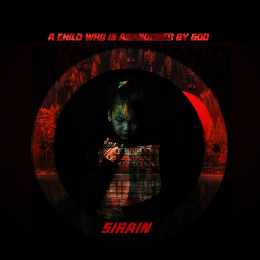 A Child Who Is Abandoned By God