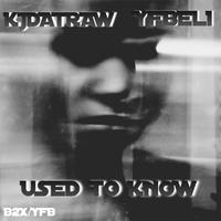 Used To Know