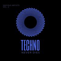 Techno Never Dies, Vol. 2