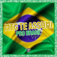 Mtg Te Assumi pro Brasil