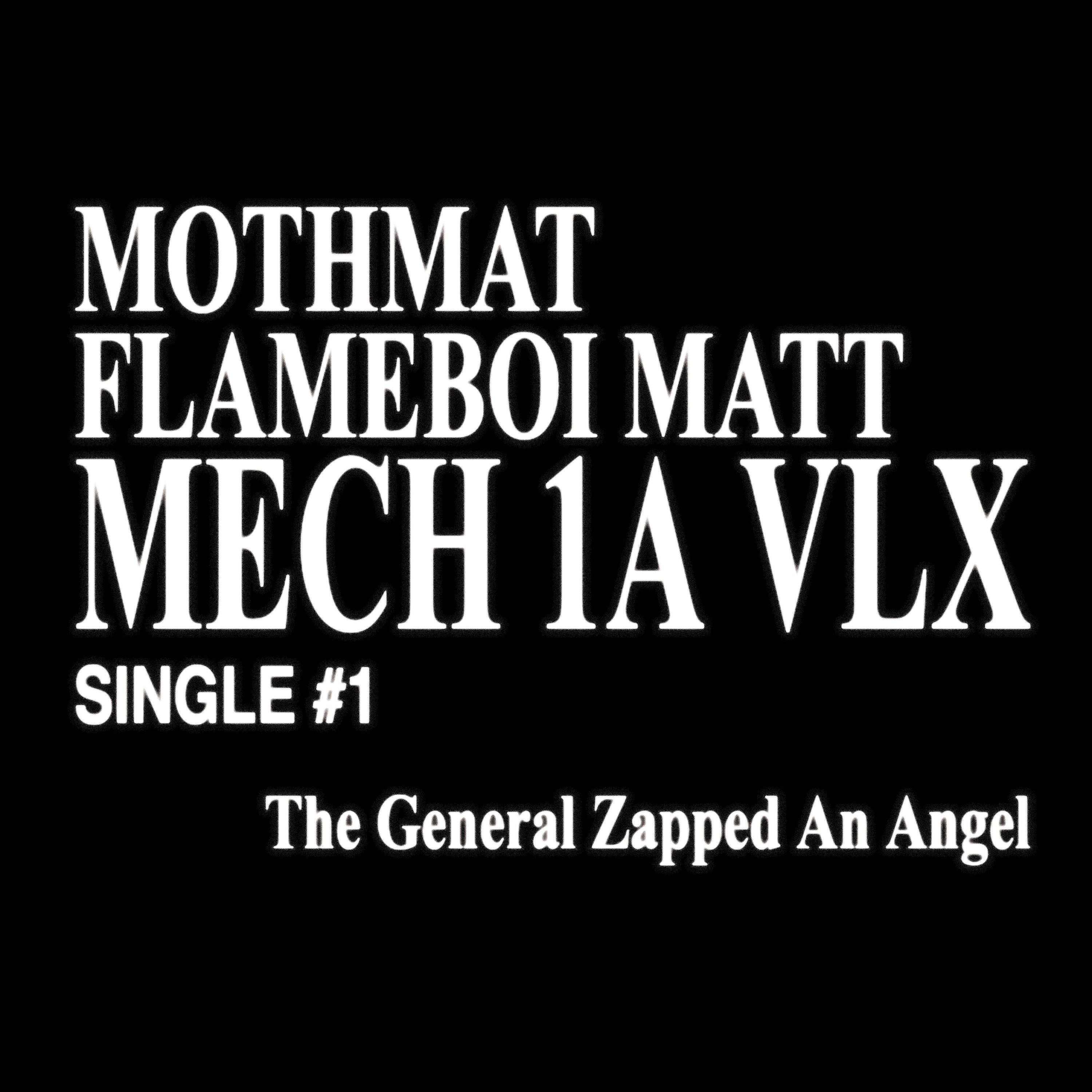 The General Zapped An Angel