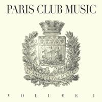 Paris Club Music, Vol. 1